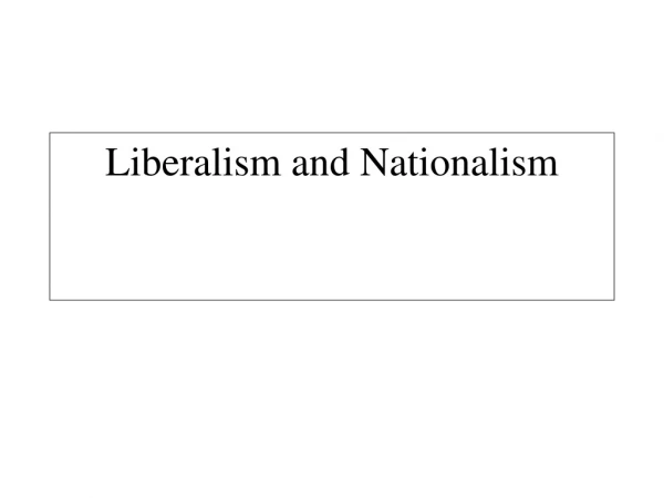Liberalism and Nationalism