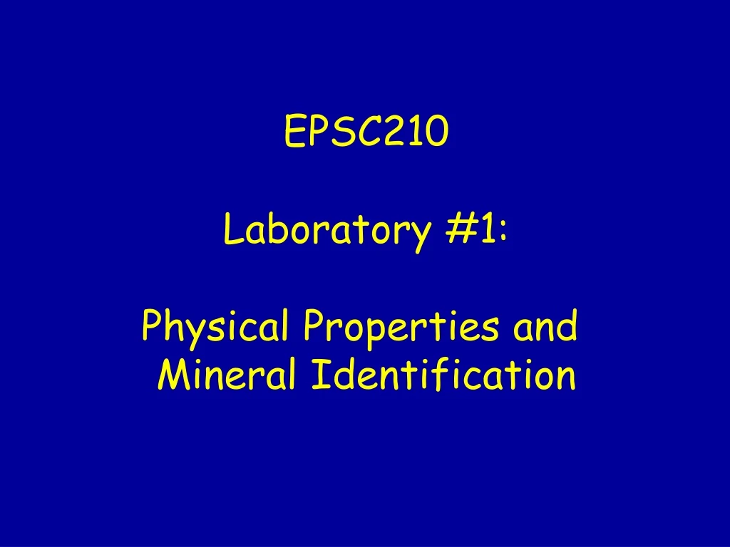 epsc210 laboratory 1 physical properties