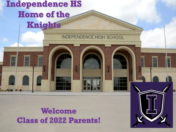 Independence HS Home of the Knights