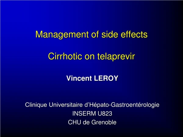 Management of  side effects Cirrhotic  on  telaprevir