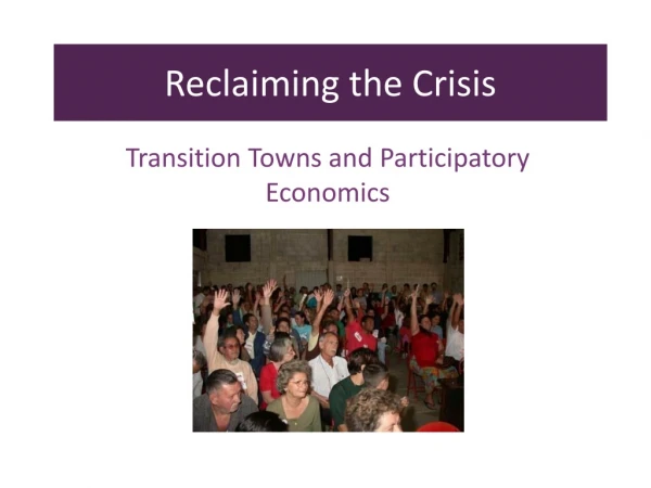 Transition Towns and Participatory Economics
