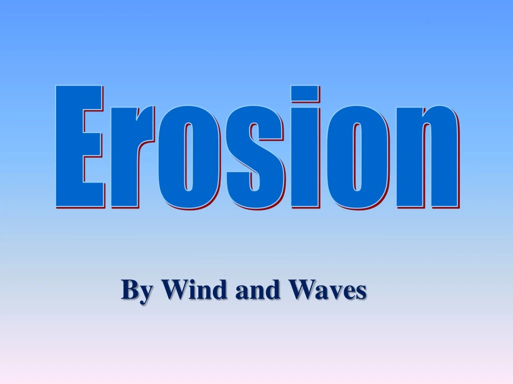 erosion