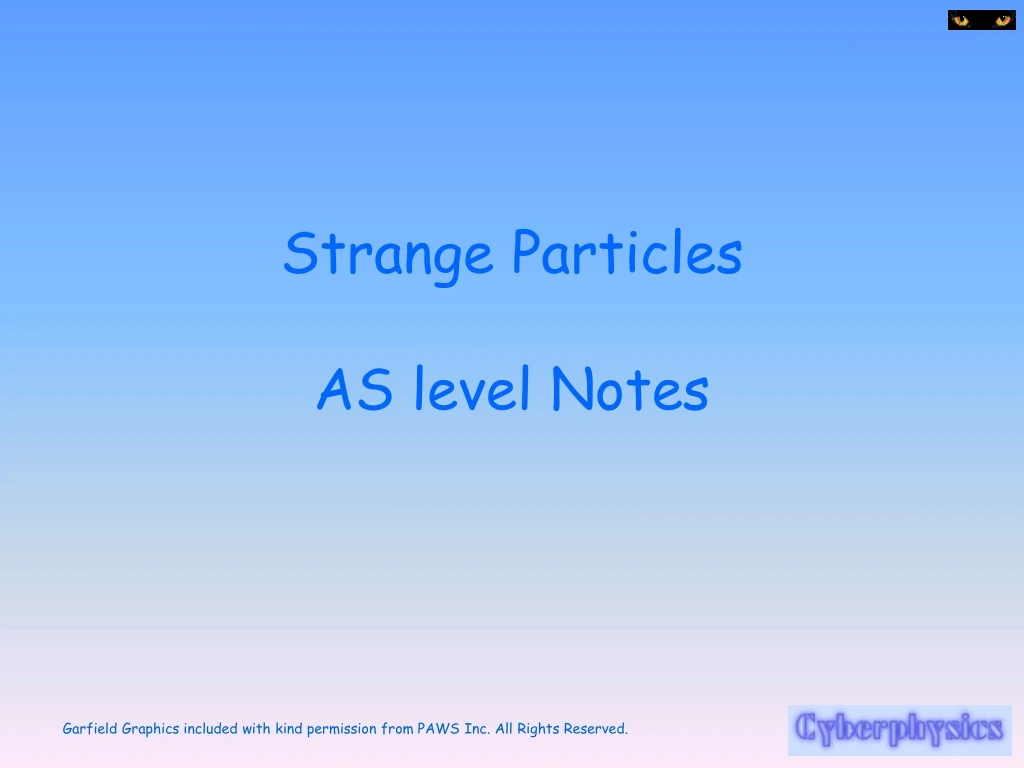 strange particles as level notes