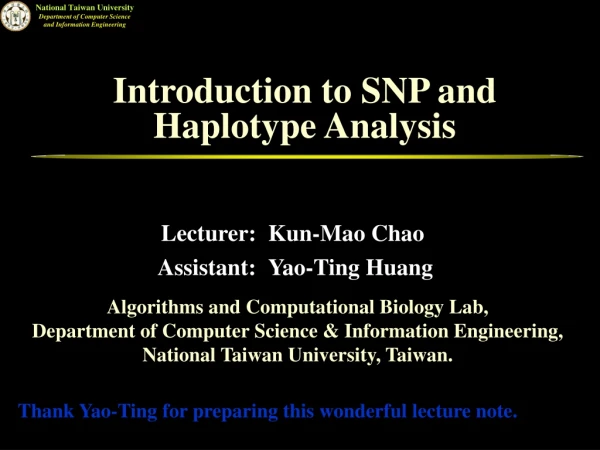 Introduction to SNP and Haplotype Analysis