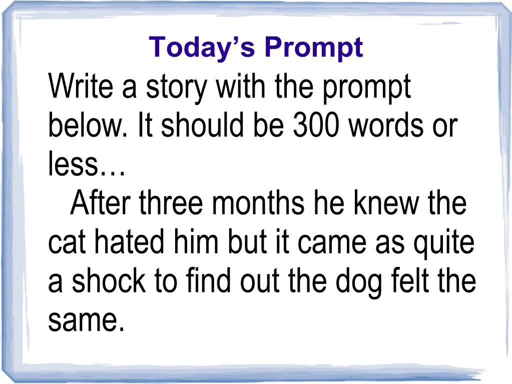 today s prompt