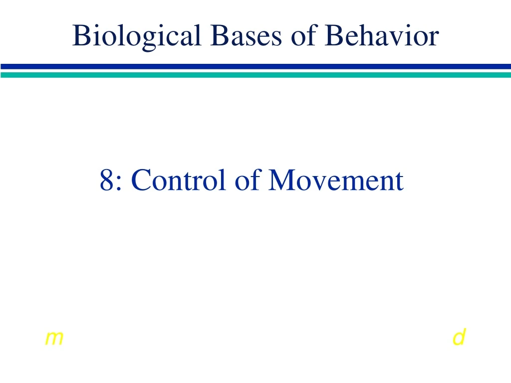 8 control of movement