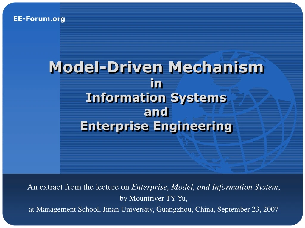 model driven mechanism in information systems and enterprise engineering