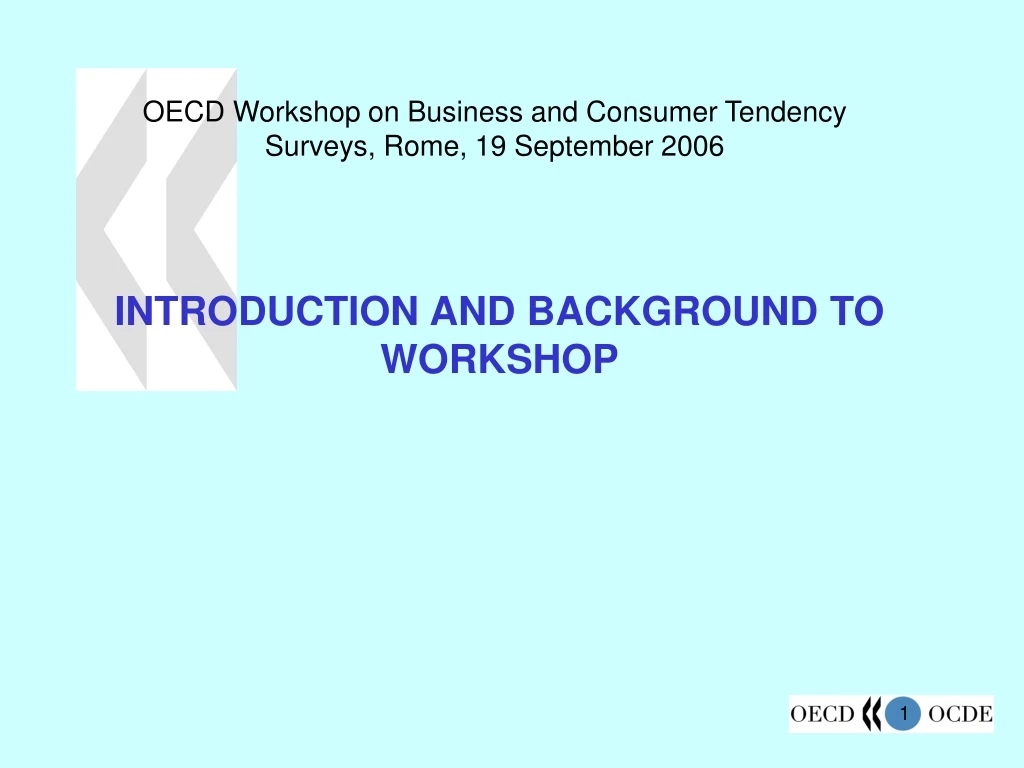 oecd workshop on business and consumer tendency surveys rome 19 september 2006