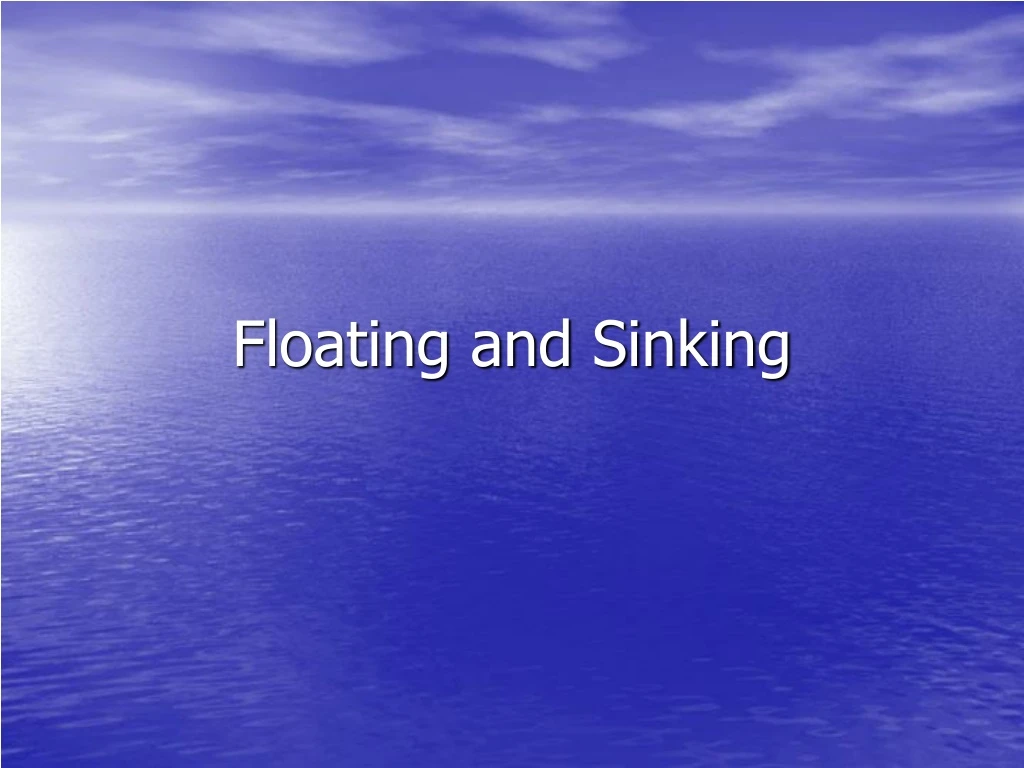 floating and sinking
