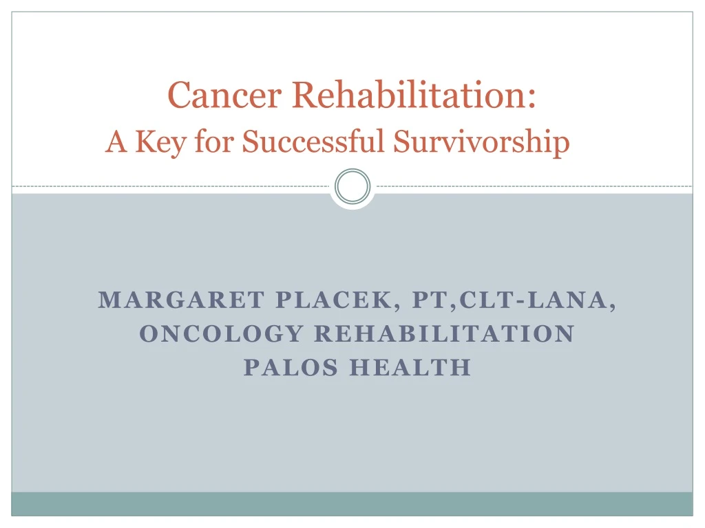 cancer rehabilitation a key for successful survivorship