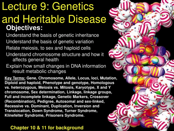 Lecture 9: Genetics and Heritable Disease