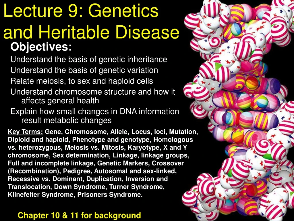 lecture 9 genetics and heritable disease