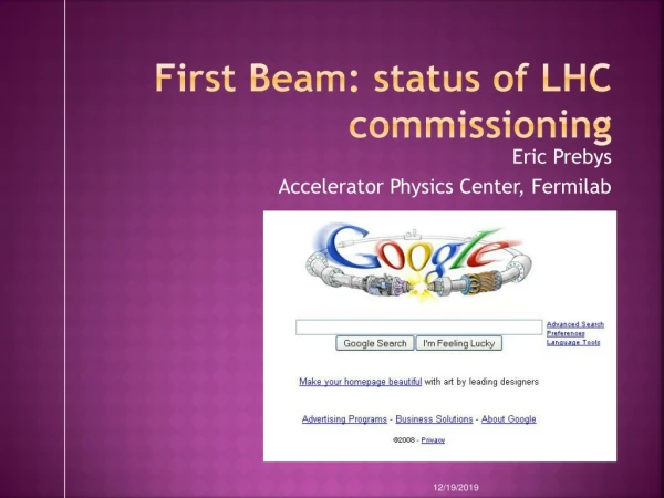 First Beam: status of LHC commissioning