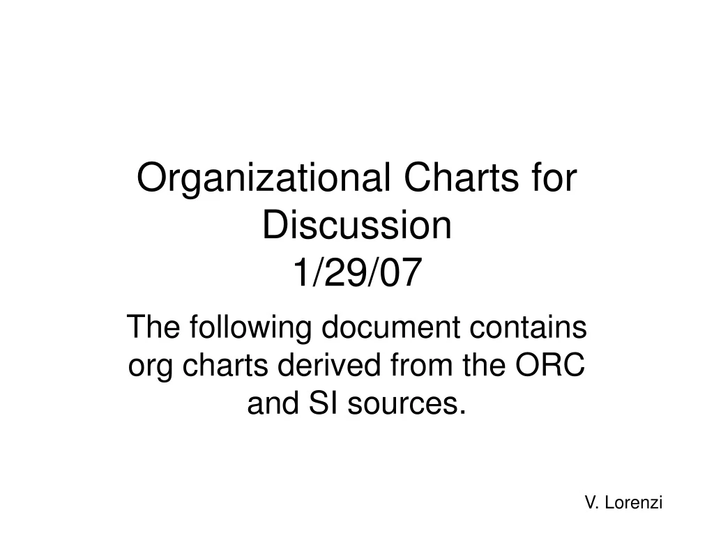organizational charts for discussion 1 29 07