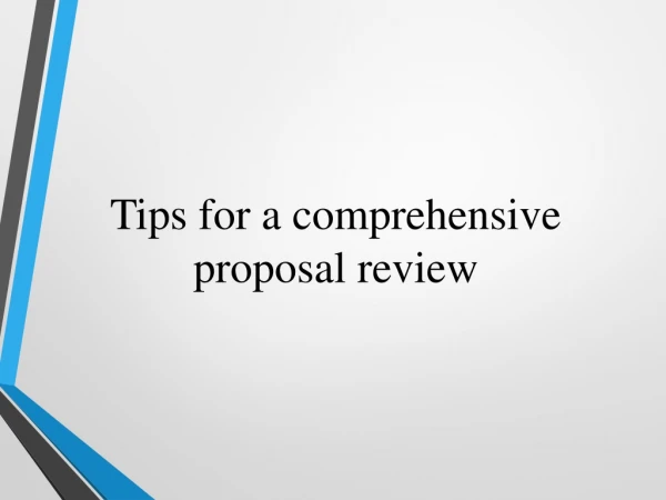 Tips for a comprehensive proposal review