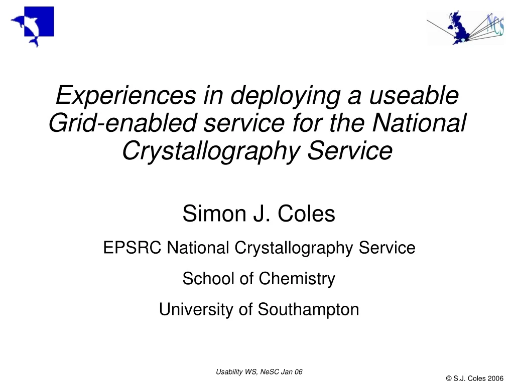 experiences in deploying a useable grid enabled service for the national crystallography service