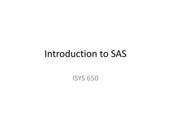 Introduction to SAS
