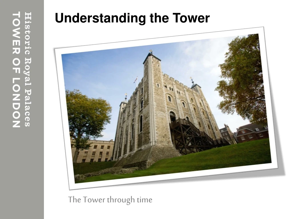 understanding the tower