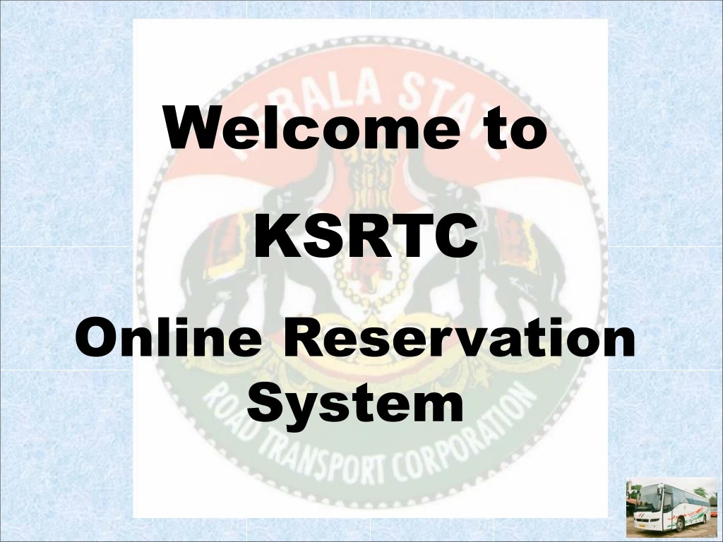 welcome to ksrtc online reservation system