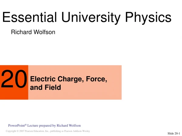 Electric Charge, Force, and Field
