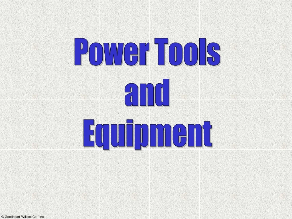 power tools and equipment