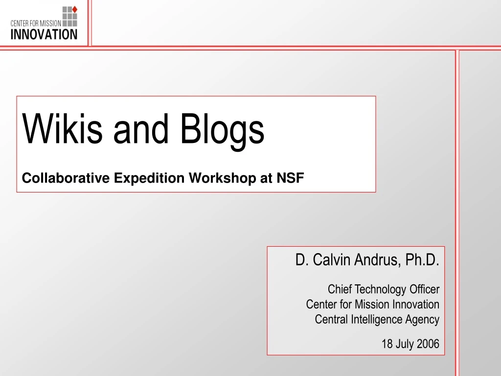 wikis and blogs collaborative expedition workshop at nsf