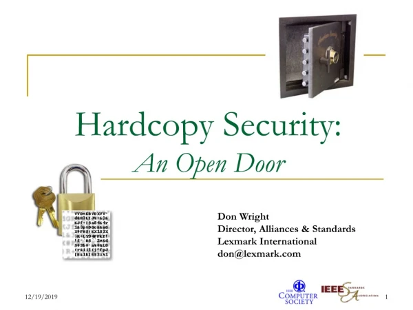 Hardcopy Security: An Open Door