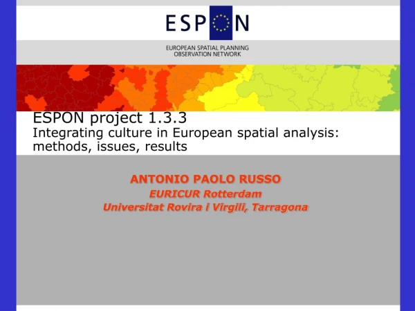 ESPON project 1.3.3 Integrating culture in European spatial analysis: methods, issues, results