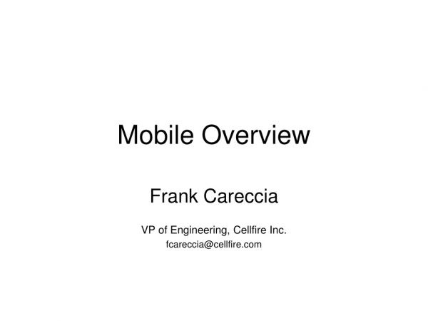 Mobile Overview