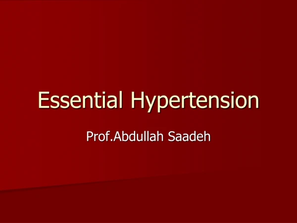 Essential Hypertension