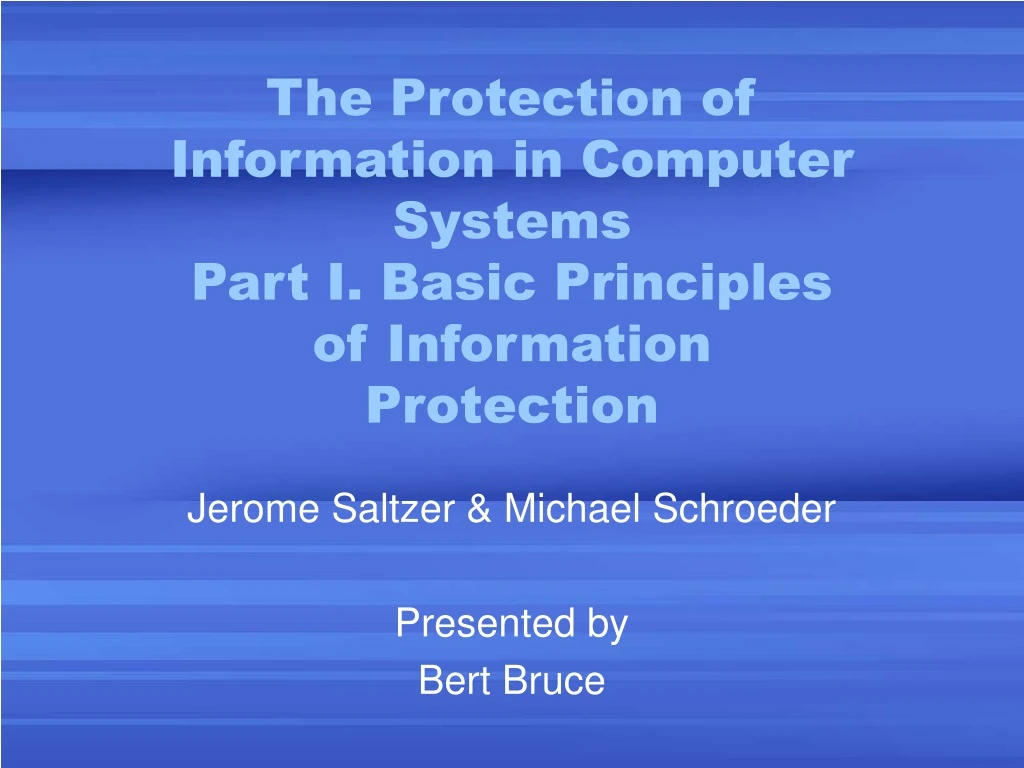 the protection of information in computer systems part i basic principles of information protection