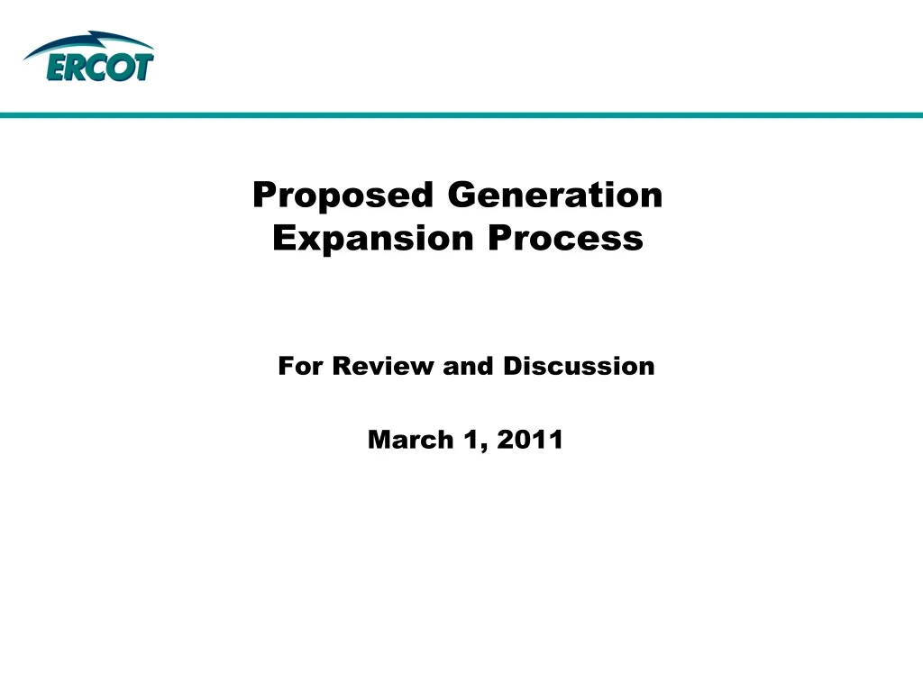 proposed generation expansion process