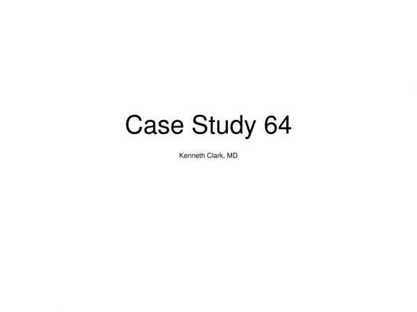 Case Study 64