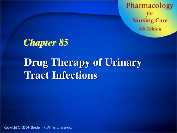 Drug Therapy of Urinary Tract Infections