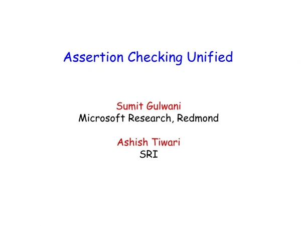 Assertion Checking Unified