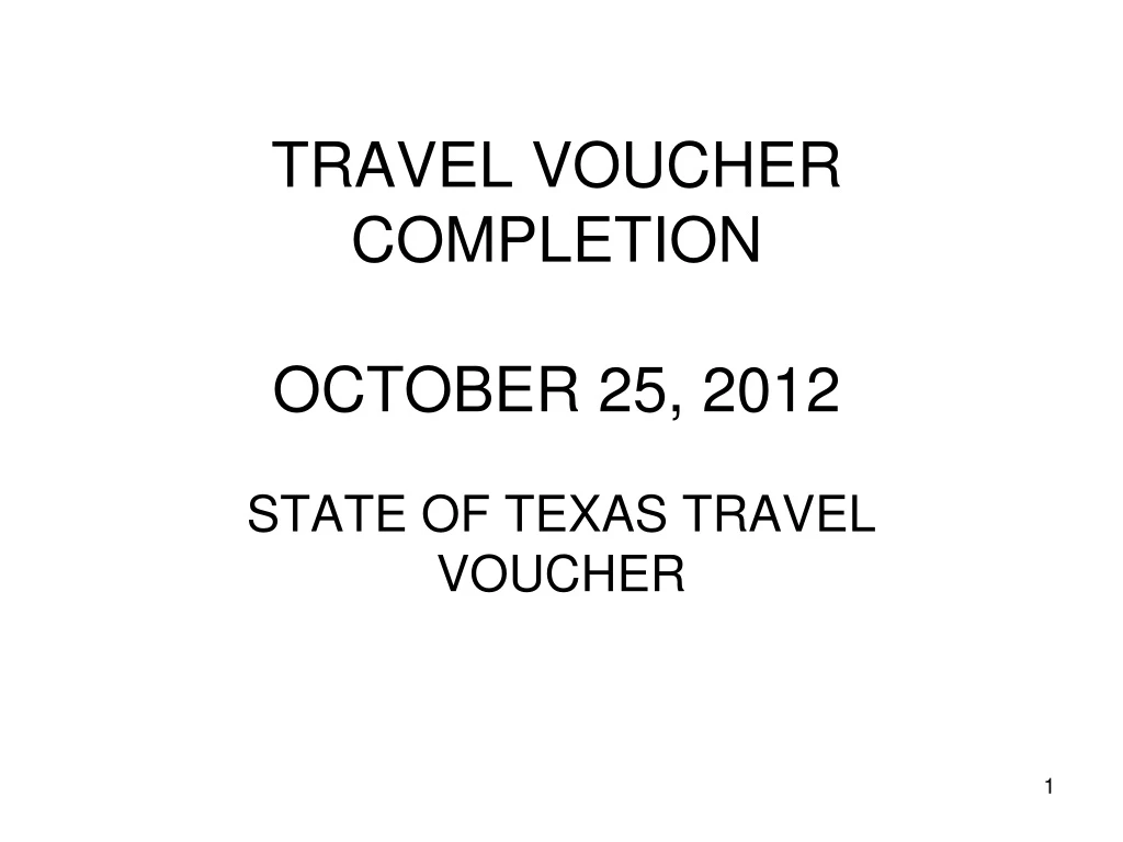travel voucher completion october 25 2012
