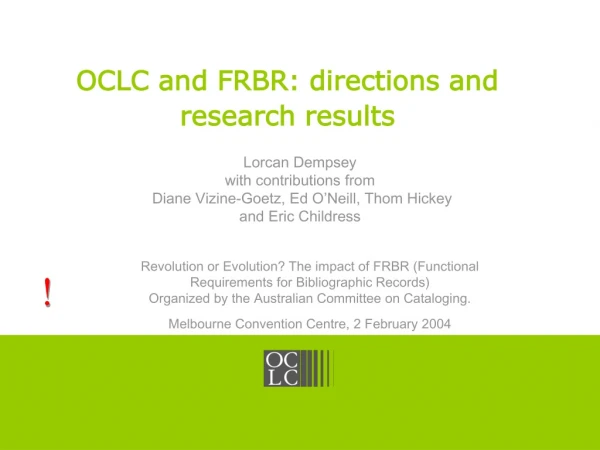 OCLC and FRBR: directions and research results