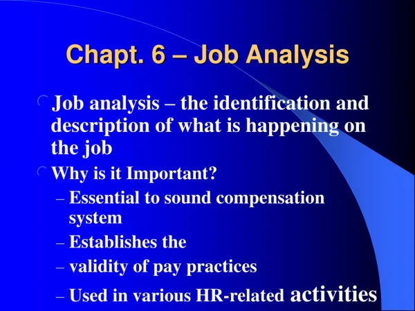 Chapt. 6 – Job Analysis