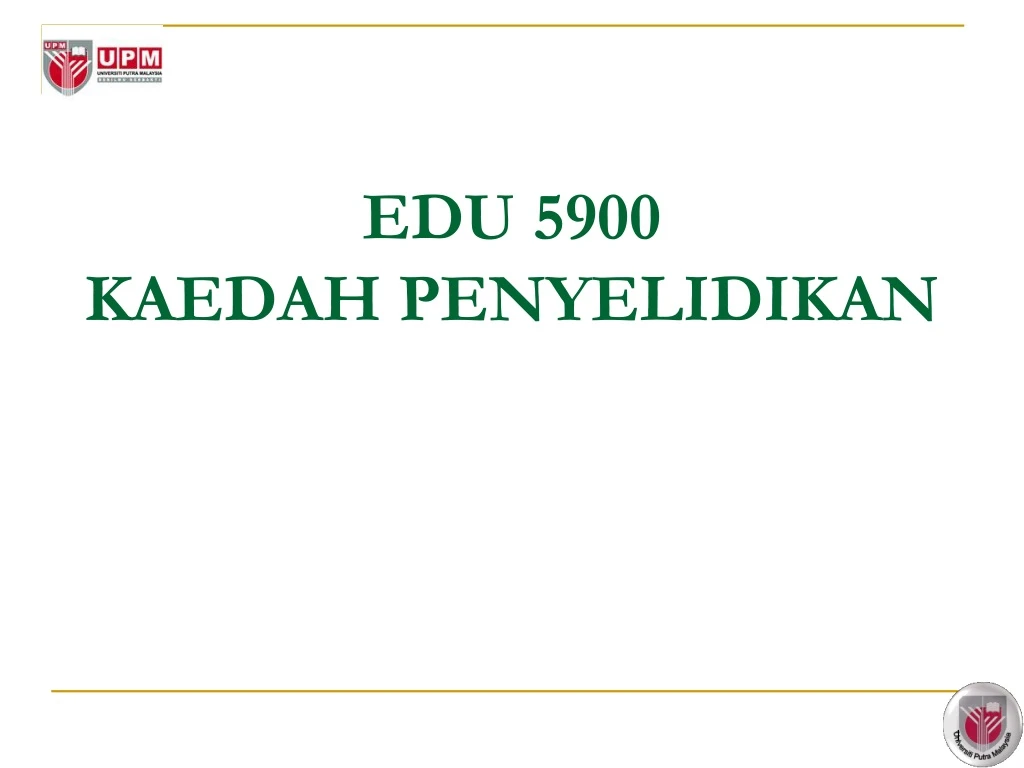 edu 5900 kaedah penyelidikan