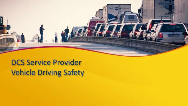 DCS Service Provider Vehicle Driving Safety