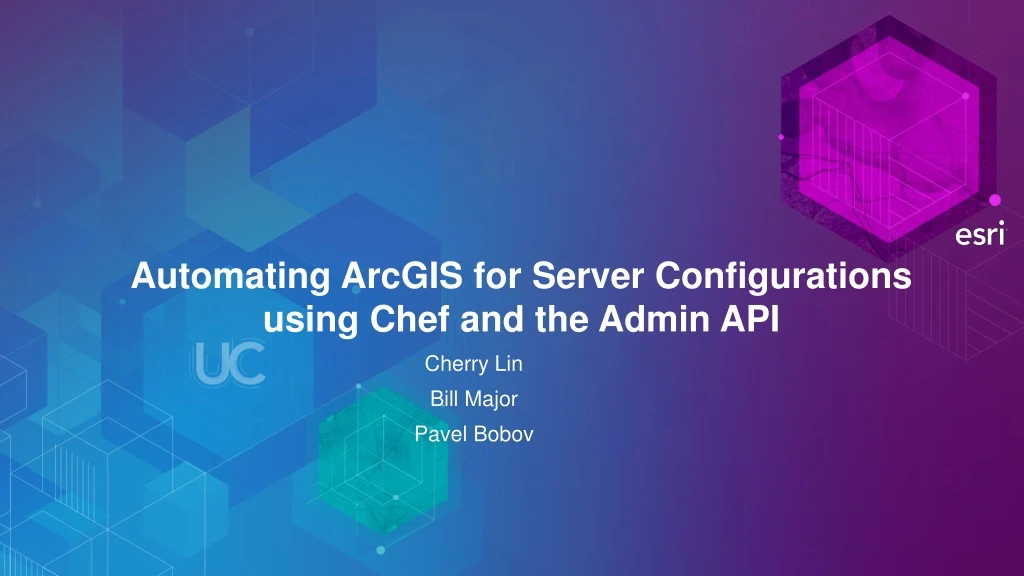 automating arcgis for server configurations using chef and the admin api