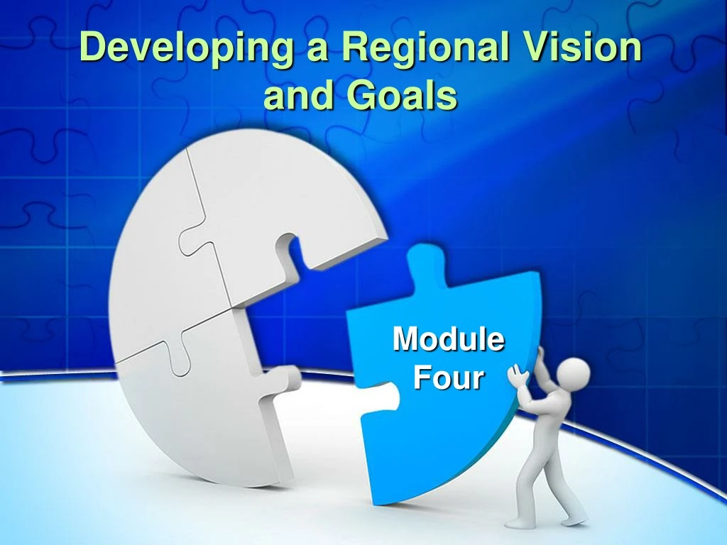 developing a regional vision and goals