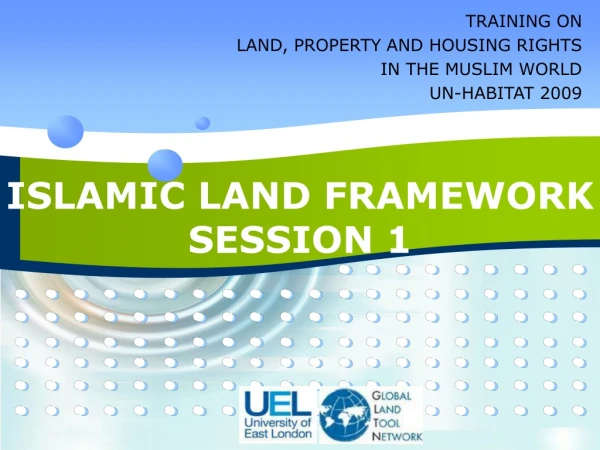 ISLAMIC LAND FRAMEWORK SESSION 1