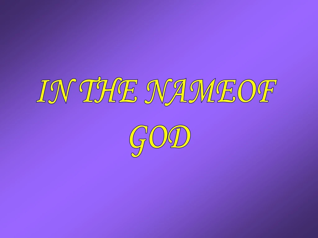 in the nameof god
