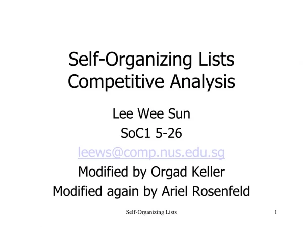 Self-Organizing Lists Competitive Analysis