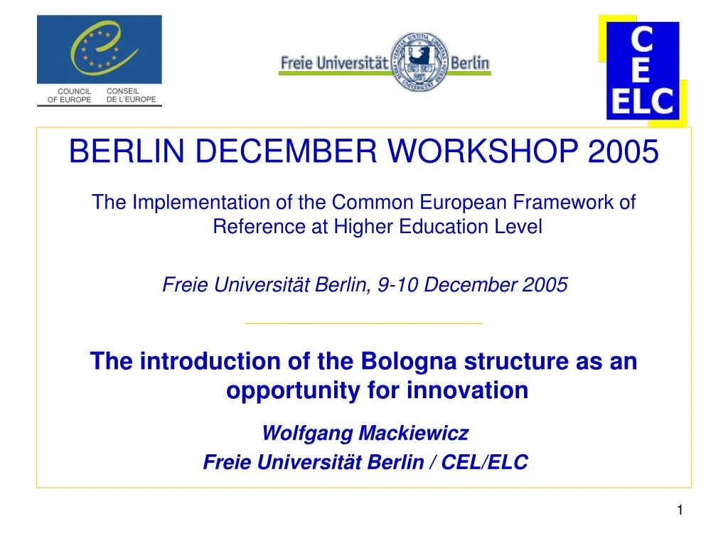 berlin december workshop 2005 the implementation