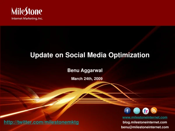 Update on Social Media Optimization