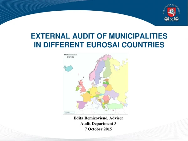 EXTERNAL AUDIT OF MUN I CIPALITIES  IN  D IFFERENT EUROSAI  C OUNTRIES