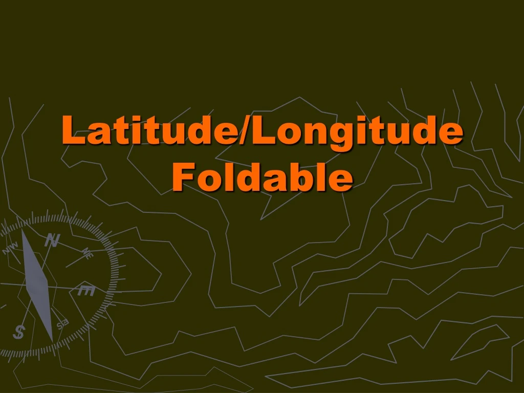 latitude longitude foldable