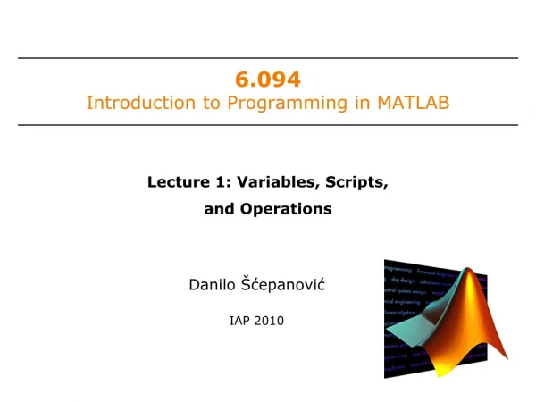 6.094 Introduction to Programming in MATLAB